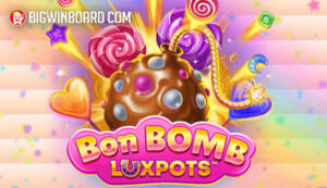 Bon Bomb Luxpots Megaways slot